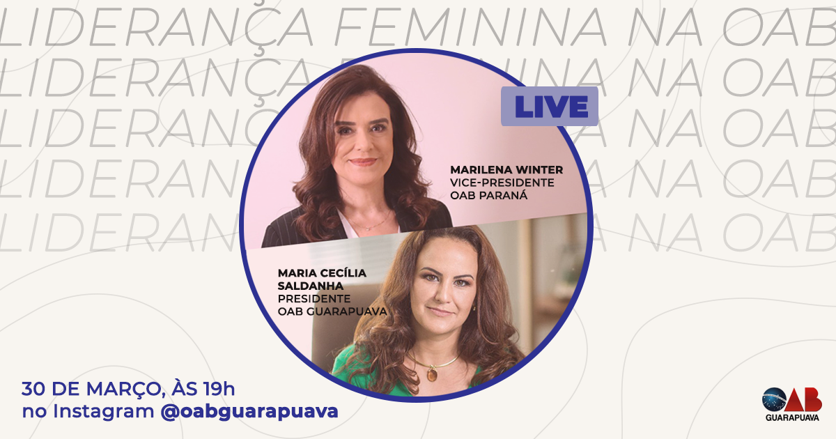 OAB Guarapuava promove debate sobre liderança feminina na Ordem